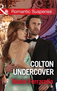 Bild vom Artikel Colton Undercover (Mills & Boon Romantic Suspense) (The Coltons of Shadow Creek, Book 2) vom Autor Marie Ferrarella
