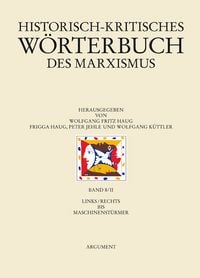Produktbild: Historisch-kritisches W&ouml;rterbuch des Marxismus / links/rechts bis Maschinenst&uuml;rmer