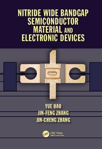 Produktbild: Nitride Wide Bandgap Semiconductor Material and Electronic Devices