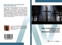 Produktbild: Alte israelitische und afrikanische Weisheitstraditionen