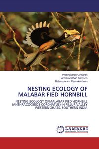 Produktbild: Nesting Ecology Of Malabar Pied Hornbill