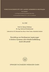 Produktbild: Darstellung von feindispersen Legierungen in bin&auml;ren Systemen ohne Mischkristallbildung durch Ultraschall