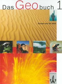 Produktbild: Das Geobuch. Geografie f&uuml;r die Sekundarstufe I / Europa und die Welt