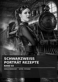 Produktbild: Schwarzweiss Portr&auml;t Rezepte