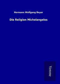 Produktbild: Die Religion Michelangelos