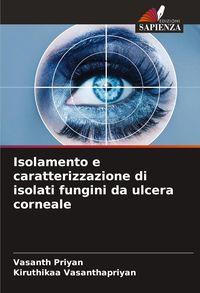 Produktbild: Isolamento e caratterizzazione di isolati fungini da ulcera corneale