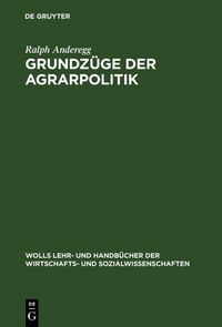 Produktbild: Grundz&uuml;ge der Agrarpolitik