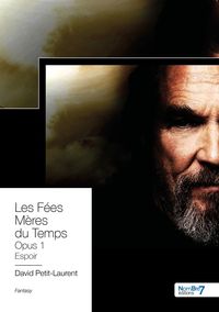 Produktbild: Les fees meres du temps - tome 1