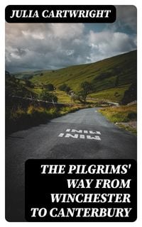 Produktbild: The Pilgrims' Way from Winchester to Canterbury