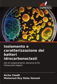 Produktbild: Isolamento e caratterizzazione dei batteri idrocarbonoclasti