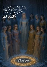 Produktbild: L' agenda fantasy 2026 Le dodici figlie di L&oacute;raniel