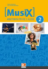 Produktbild: MusiX 2, Arbeitsbuch (Lehrplan 2023) + E-Book