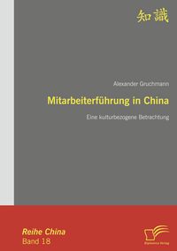 Produktbild: Mitarbeiterf&uuml;hrung in China
