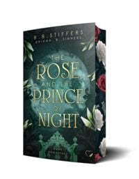 Produktbild: The Rose and the Prince of Night: Dark Romantasy