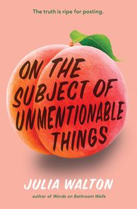 Produktbild: On the Subject of Unmentionable Things
