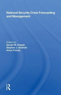 Produktbild: Hopple, G: National Security Crisis Forecasting And Manageme