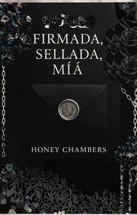 Produktbild: Firmado, Sellado, Mia (The Kings' Den, #1)