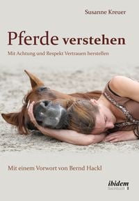 Bild vom Artikel Pferde verstehen vom Autor Susanne Kreuer