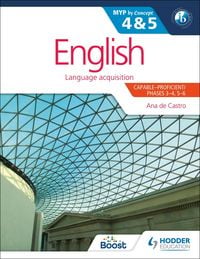 Produktbild: English for the IB MYP 4 & 5 (CapableProficient/Phases 3-4, 5-6