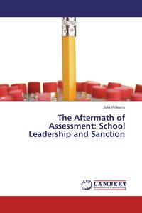 Produktbild: The Aftermath of Assessment: School Leadership and Sanction
