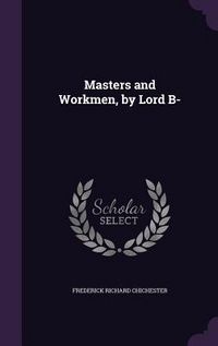 Produktbild: Masters and Workmen, by Lord B-