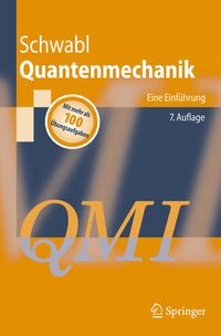 Bild vom Artikel Quantenmechanik (QM I) vom Autor Franz Schwabl