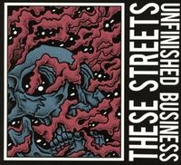 Produktbild: These Streets: Unfinished Business
