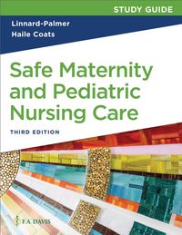 Produktbild: Study Guide for Safe Maternity & Pediatric Nursing Care