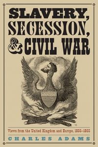 Produktbild: Slavery, Secession, and Civil War