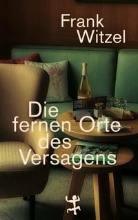 Produktbild: Die fernen Orte des Versagens