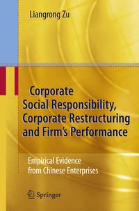 Produktbild: Corporate Social Responsibility, Corporate Restructuring and Firm's Performance