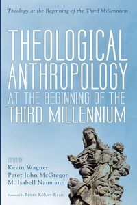 Produktbild: Theological Anthropology at the Beginning of the Third Millennium