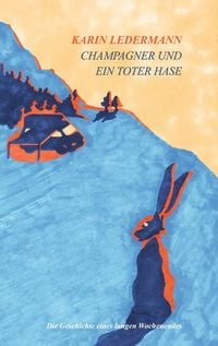 Produktbild: Champagner und ein toter Hase
