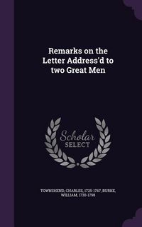 Produktbild: Remarks on the Letter Address'd to two Great Men