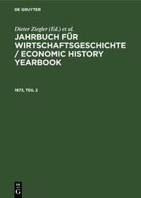 Produktbild: Jahrbuch f&uuml;r Wirtschaftsgeschichte / Economic History Yearbook. 1973, Teil 2