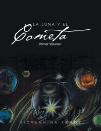 Produktbild: La Luna y El Cometa