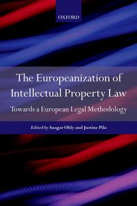 Produktbild: The Europeanization of Intellectual Property Law