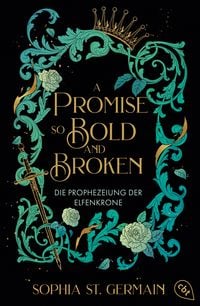 Produktbild: A Promise so Bold and Broken