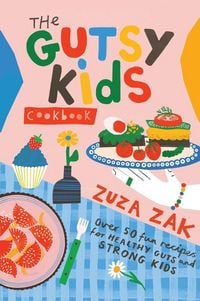 Produktbild: The Gutsy Kids Cookbook