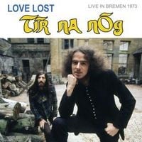 Produktbild: Love Lost in Bremen (live in Bremen 1973)