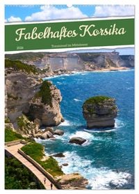 Produktbild: Fabelhaftes Korsika - Trauminsel im Mittelmeer (Wandkalender 2026 DIN A2 hoch), CALVENDO Monatskalender