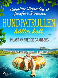 Produktbild: Hundpatrullen h&aring;ller koll