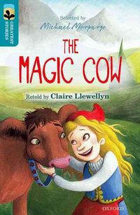 Produktbild: Oxford Reading Tree TreeTops Greatest Stories: Oxford Level 9: The Magic Cow