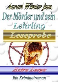 Produktbild: Der M&ouml;rder und sein Lehrling / Leseprobe Extra Large