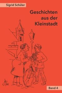 Produktbild: Geschichten aus der Kleinstadt, Band 4