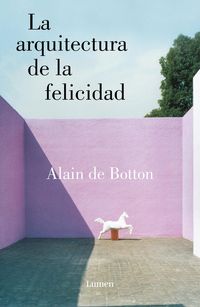 Produktbild: La arquitectura de la felicidad