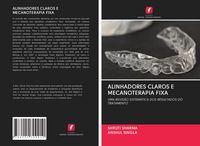 Produktbild: Alinhadores Claros E Mecanoterapia Fixa