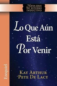 Produktbild: Lo Que Aun Esta Por Venir / What Is Yet to Come) (Ezekiel