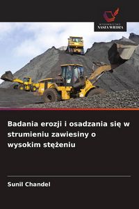 Produktbild: Badania erozji i osadzania si&iquest; w strumieniu zawiesiny o wysokim st&iquest;&iquest;eniu