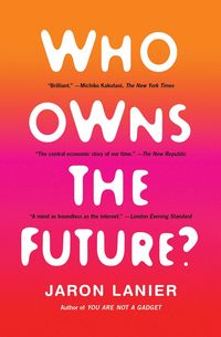 Produktbild: Who Owns the Future?